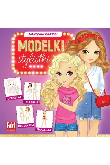 Modelki. Stylistki