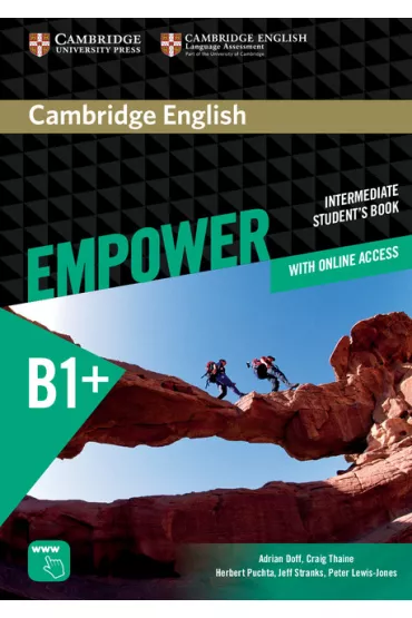 Cambridge English Empower Intermediate B1+. Student`s Book with Online Workbook - Herbert Puchta, Adrian Doff, Craig Thaine