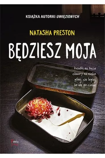 B�dziesz moja - Natasha Preston