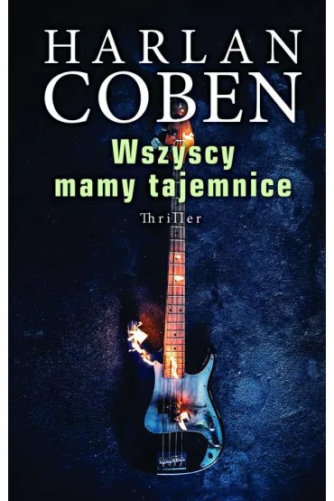 Wszyscy mamy tajemnice. Myron Bolitar. Tom 10 - Harlan Coben