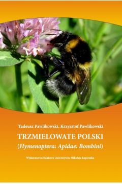 eBook Trzmielowate Polski. (Hymenoptera: Apidae: Bombini) pdf
