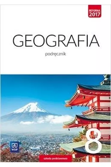 Geografia. Klasa 8. Podr�cznik. Szko�a podstawowa - Agnieszka Lechowicz, Maciej Lechowicz, Piotr Stankiewicz, Arkadiusz G�owacz