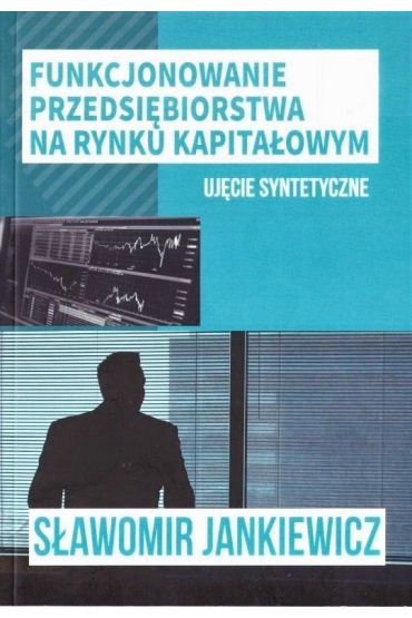 Funkcjonowanie przedsiębiorstwa na rynku...