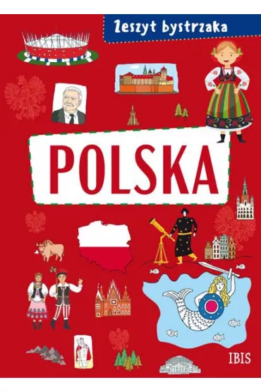 Polska i jej symbole. Zeszyt bystrzaka
