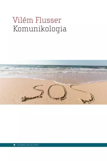 Komunikologia - Flusser Vilem