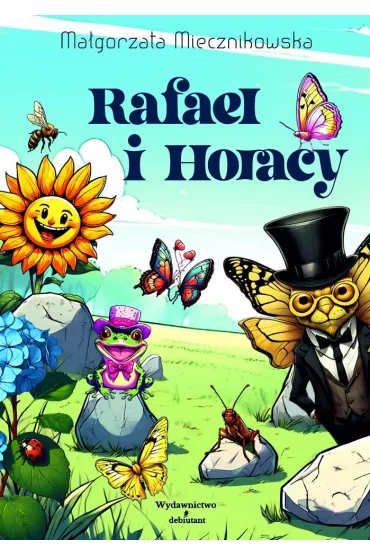 Rafael i Horacy - Ma�gorzata Miecznikowska