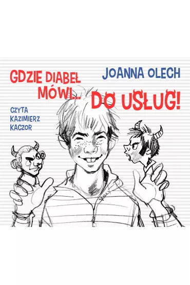 Audiobook Gdzie diabe� m�wi? Do us�ug! CD - Joanna Olech
