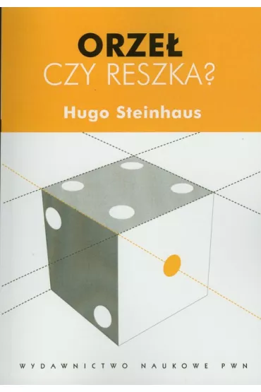 Orze czy reszka? - Hugo Steinhaus