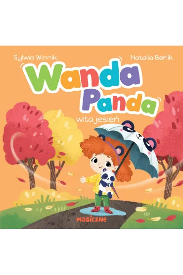 Wanda Panda wita jesie� - Sylwia Winnik