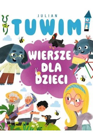 Julian Tuwim. Wiersze dla dzieci - Julian Tuwim