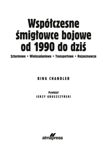 Wsp�czesne �mig�owce bojowe od 1990 do dzi� - Chandler Bing