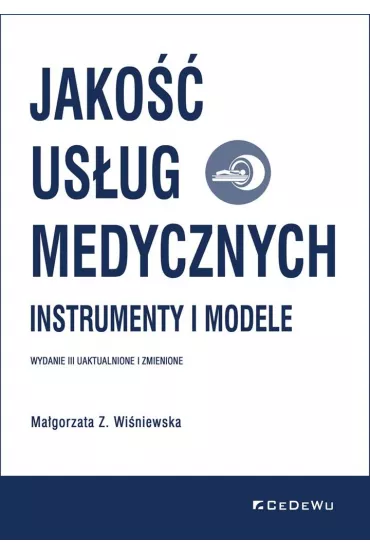 Jako�� us�ug medycznych - Ma�gorzata Z. Wi�niewska