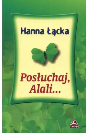 Pos�uchaj , Alali... - Hanna ��cka