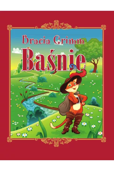 Ba�nie Braci Grimm - Jakub Grimm, Wilhelm Grimm