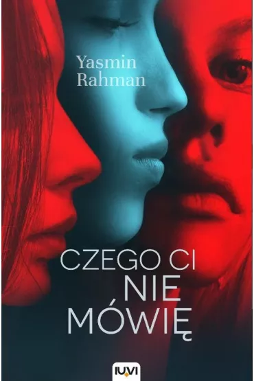 Czego ci nie m�wi� - Yasmin  Rahman