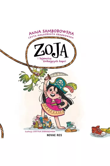 Audiobook Zoja i tajemnica znikajcych kapci mp3 - Anna Samborowska