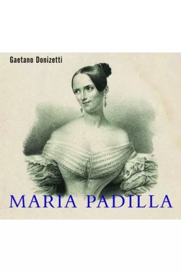 Maria Padilla (CD) - Gaetano Donizetti, Polska Orkiestra Radiowa, Chr Polskiego Radia w Krakowie
