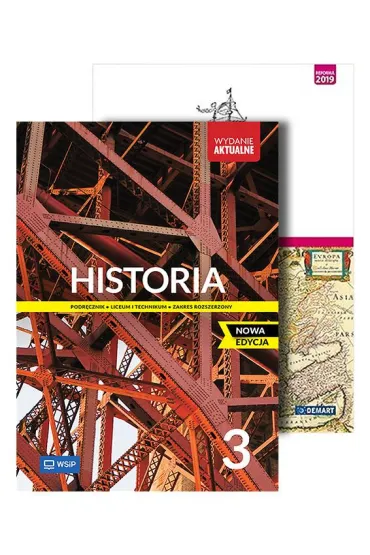 Historia. Podr�cznik. Atlas. Liceum i technikum. Klasa 3. Zakres rozszerzony. Nowa edycja - Jolanta Choi�ska-Mika, Katarzyna Zieli�ska, Micha� Tymowski, W�odzimierz Lengauer