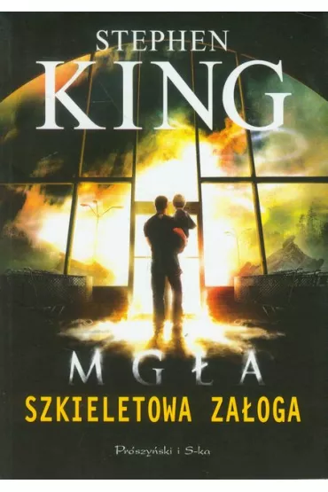 Szkieletowa za�oga - Stephen King