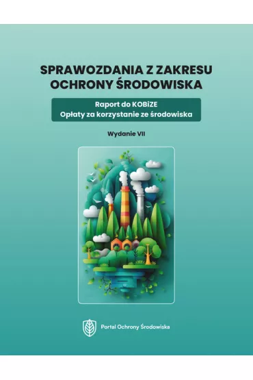 Sprawozdania z zakresu ochrony �rodowiska