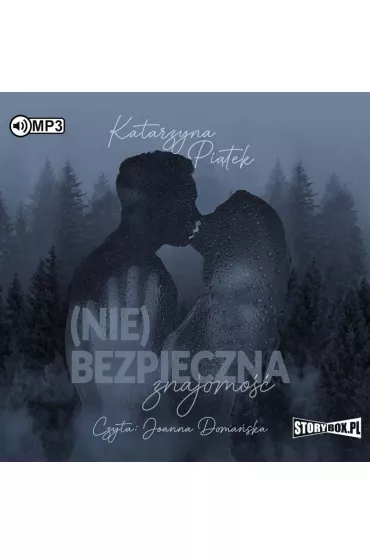 Audiobook (Nie)bezpieczna znajomo�� CD - Katarzyna  Pi�tek