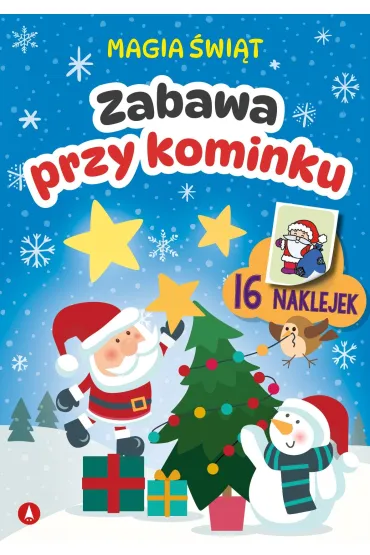Zabawa przy kominku. Magia �wi�t - Ewa Stadtmuller