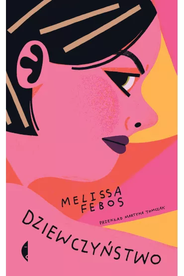 eBook Dziewczy�stwo mobi epub - Melissa  Febos