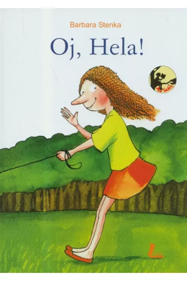 Oj, Hela - Barbara Stenka