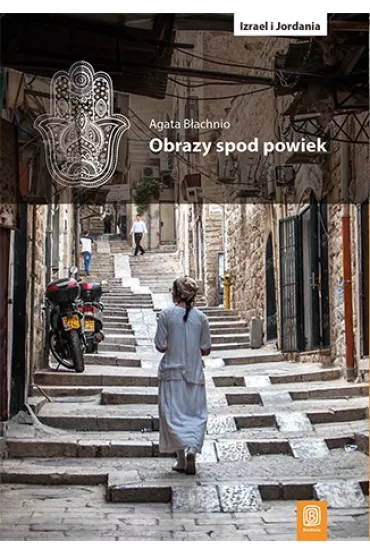 Obrazy spod powiek - Agata B�achnio