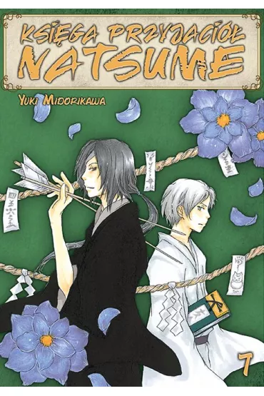Ksi�ga Przyjaci� Natsume. Tom 7 - Yuki Midorikawa