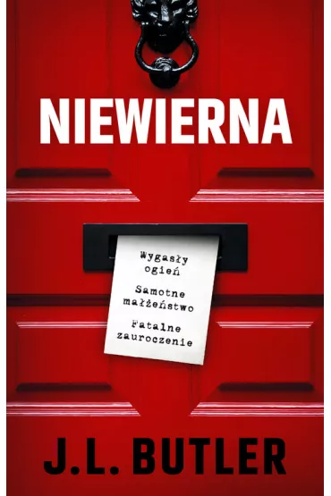 Niewierna. Wielkie Litery - J. L. Butler
