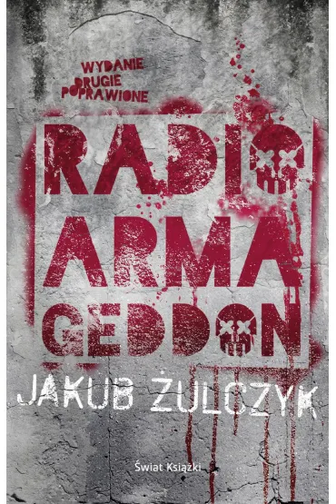 Radio Armageddon - Jakub �ulczyk