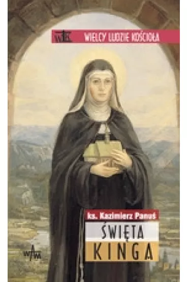 �wi�ta Kinga - Kazimierz Panu�