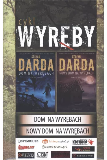 Dom na wyr�bach. Pakiet - Stefan Darda