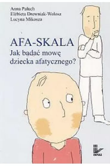eBook AFA-SKALA Jak bada mow dziecka afatycznego? pdf - Anna Paluch