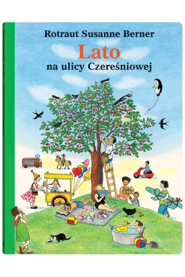 Lato na ulicy Czere�niowej - Rotraut Susanne Berner