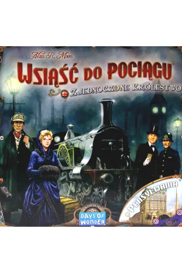 Wsi��� do Poci�gu. Kolekcja Map 5. Zjednoczone Kr�lestwo i Pensylwania - Alan R. Moon
