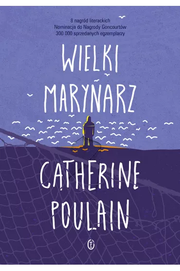 Wielki marynarz - Catherine Poulain