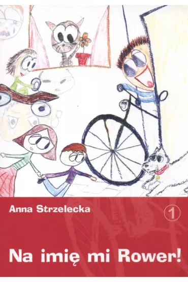 NA IMIE MI ROWER OM-BUR MEDIA - Anna Strzelecka