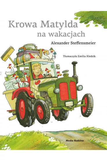 Krowa Matylda na wakacjach. Krowa Matylda - Alexander Steffensmeier