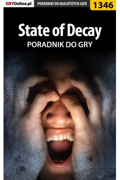 eBook State of Decay - poradnik do gry pdf epub