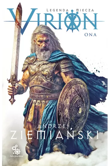 eBook Virion. Ona. Legenda miecza. Tom 2 mobi epub - Andrzej Ziemia�ski
