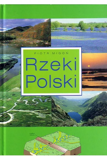 Rzeki Polski - Piotr Migo�
