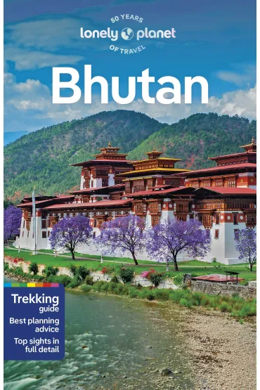 Bhutan. Lonely Planet - Bradley Mayhew, Galey Tenzin, Lindsay  Fegent-Brown