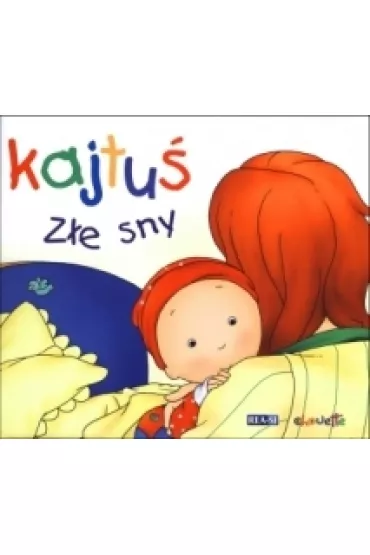 Kajtu�. Z�e sny (OT) - Nicole Nadeau