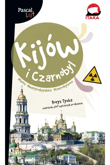 Pascal Lajt. Kij�w i Czarnobyl - Borys  Tynka