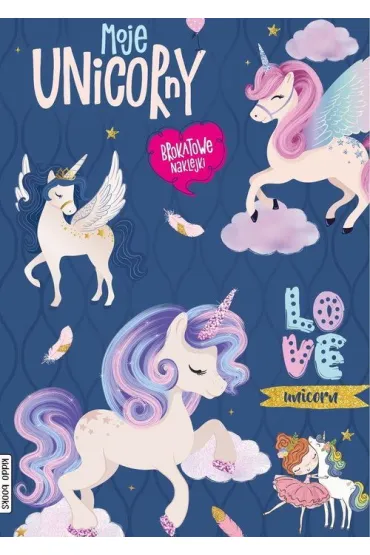 Moje unicorny. Brokatowe naklejki