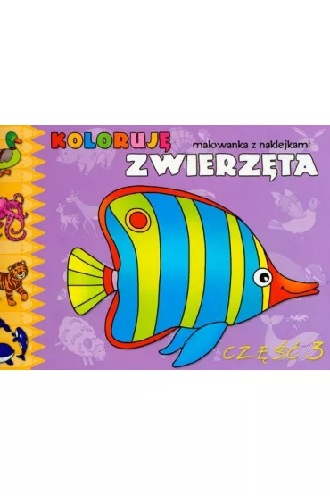 Koloruj� Zwierz�ta cz. 3 - Bogus�aw Michalec