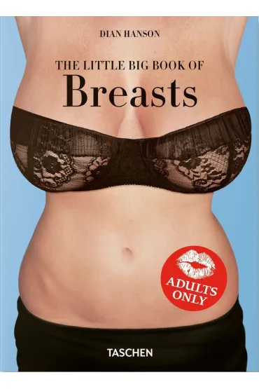 The Little Big Book of Breasts - Dafaux Marini, Dian Hanson