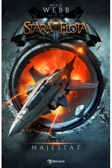 Majestat. Stara Flota. Tom 9 - Nick Webb